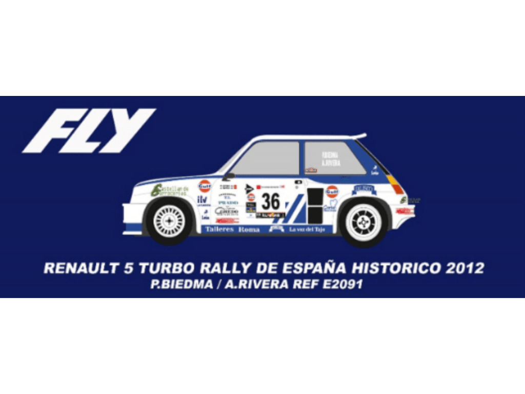 Fly | Renault 5 Turbo | #36 Escudería Talavera - EHRC 2012 | PRE - ORDER - E2091